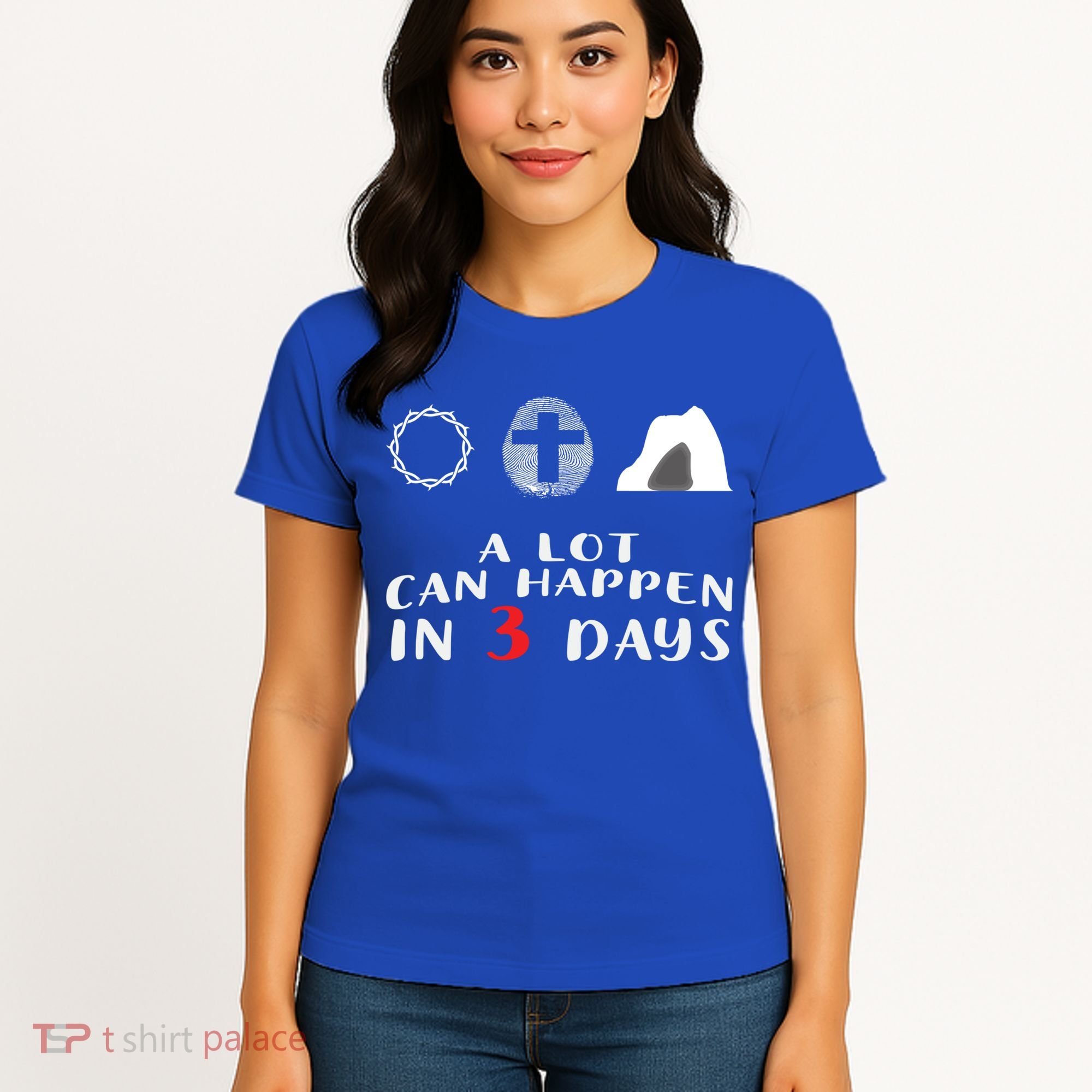 Good Friday To Easter Sunday A Lot Can Happen In 3 Days Gift Women's T-Shirt