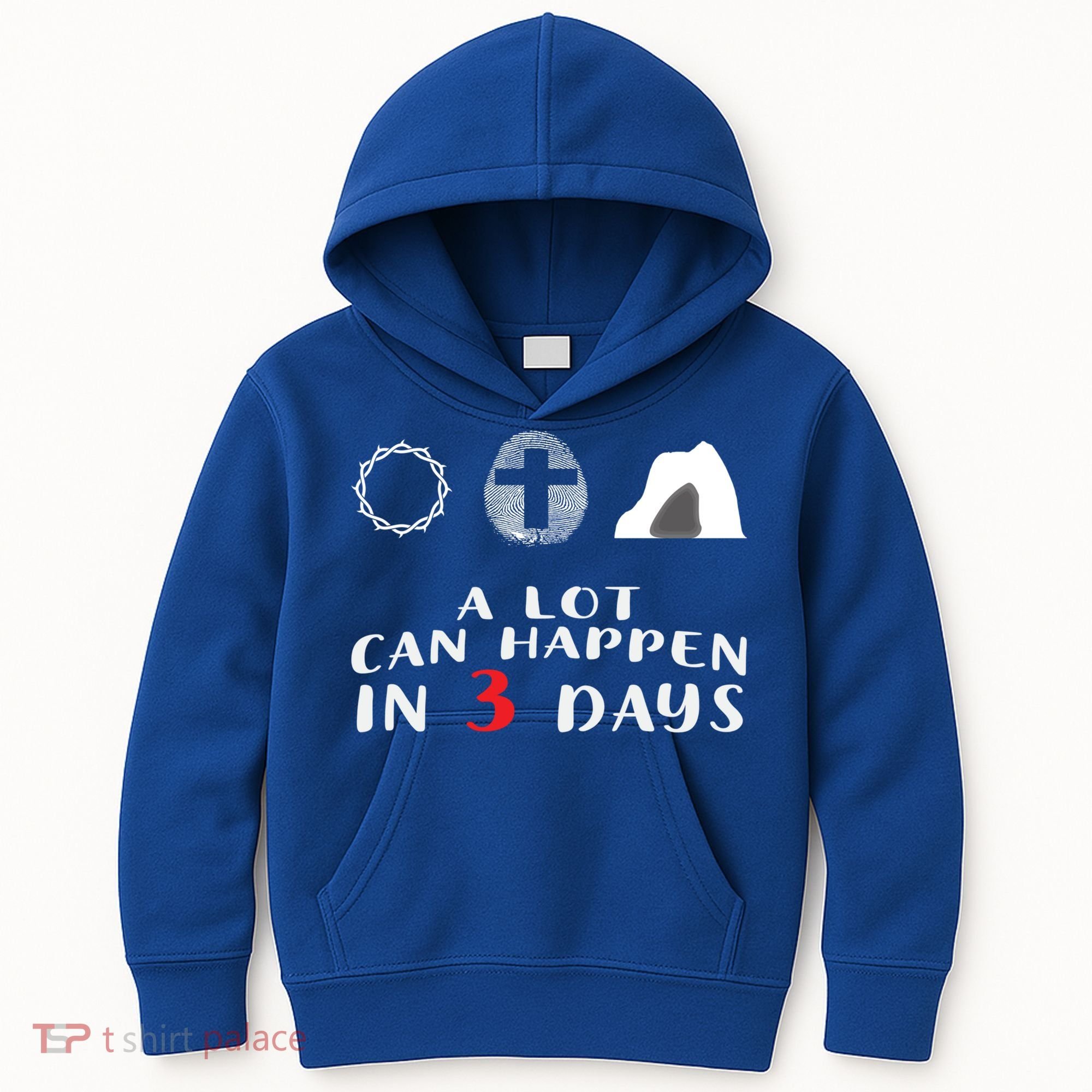 Good Friday To Easter Sunday A Lot Can Happen In 3 Days Gift Kids Hoodie