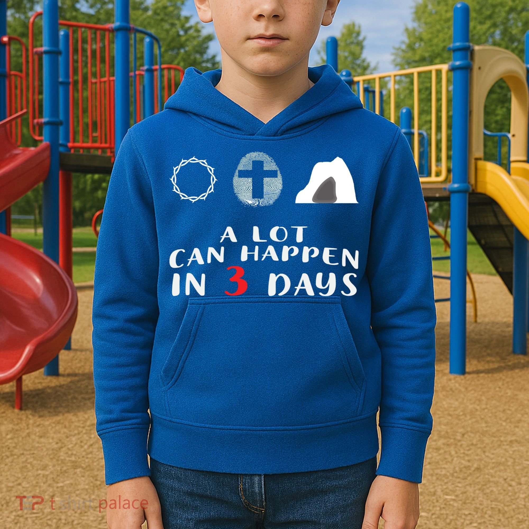Good Friday To Easter Sunday A Lot Can Happen In 3 Days Gift Kids Hoodie