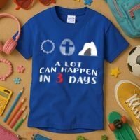 Good Friday To Easter Sunday A Lot Can Happen In 3 Days Gift Kids T-Shirt thumb 3