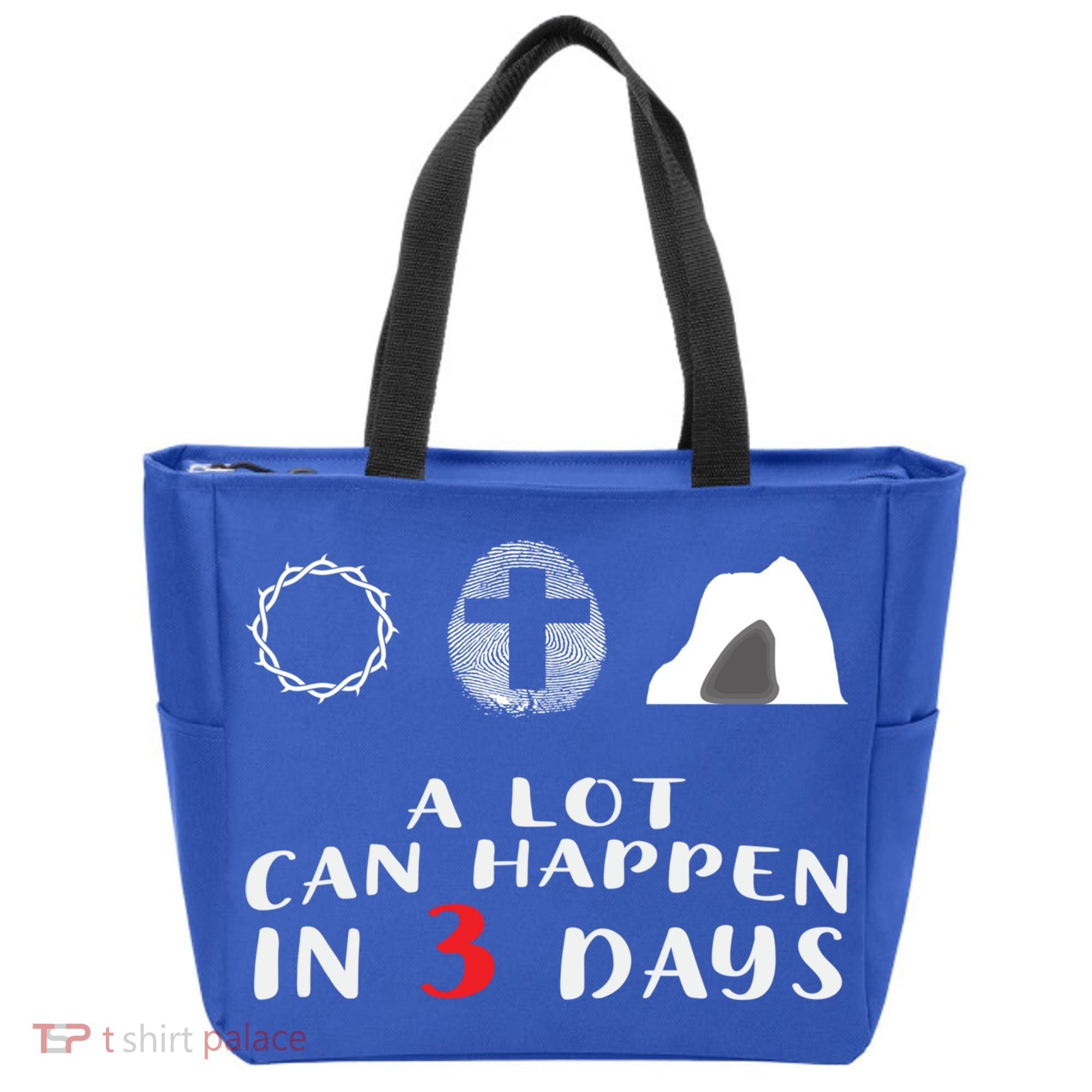 Good Friday To Easter Sunday A Lot Can Happen In 3 Days Gift Tote Bag