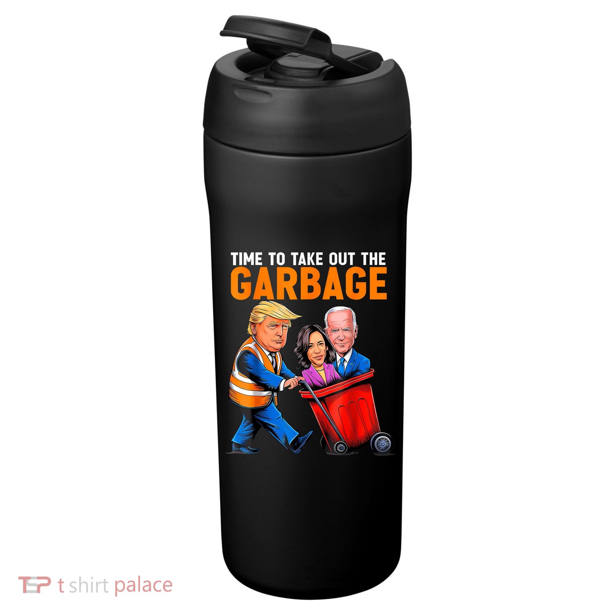 Garbage For Trump 2024 Funny Time To Take Out Garbage Biden 24oz Duet Stainless Steel Tumbler