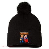 Garbage For Trump 2024 Funny Time To Take Out Garbage Biden Pom Pom 12in Knit Beanie thumb 0