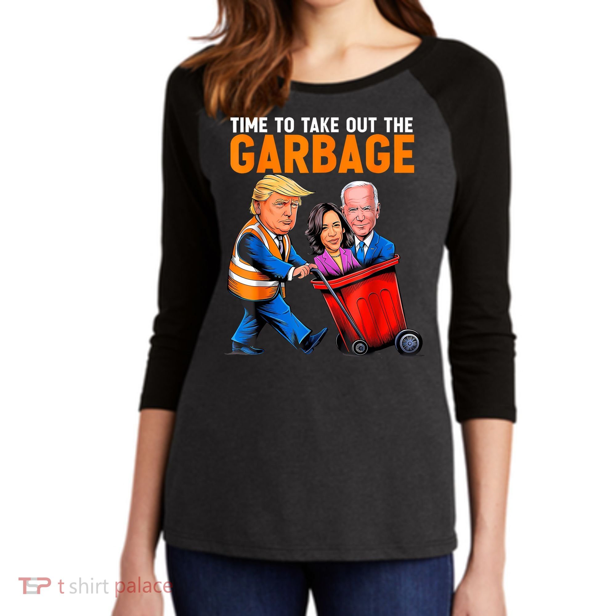 Garbage For Trump 2024 Funny Time To Take Out Garbage Biden Women's Tri-Blend 3/4-Sleeve Raglan Shirt