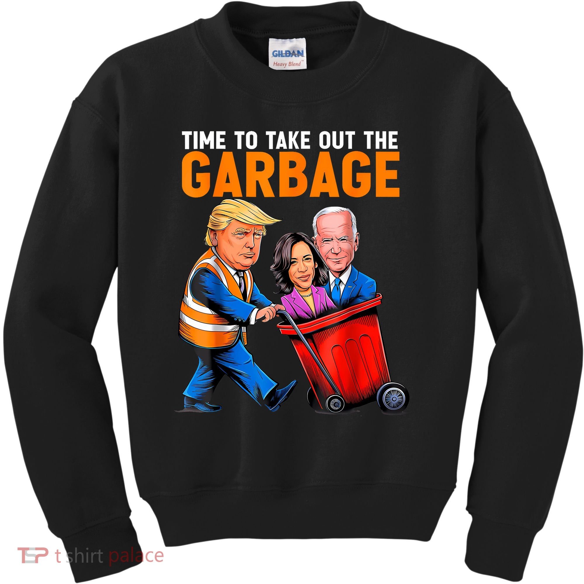 Garbage For Trump 2024 Funny Time To Take Out Garbage Biden Kids Sweatshirt