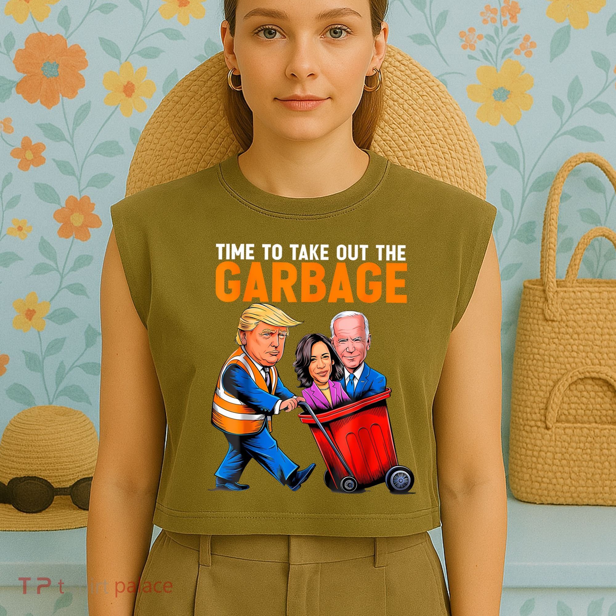 Garbage For Trump 2024 Funny Time To Take Out Garbage Biden Garment-Dyed Women's Muscle Tee