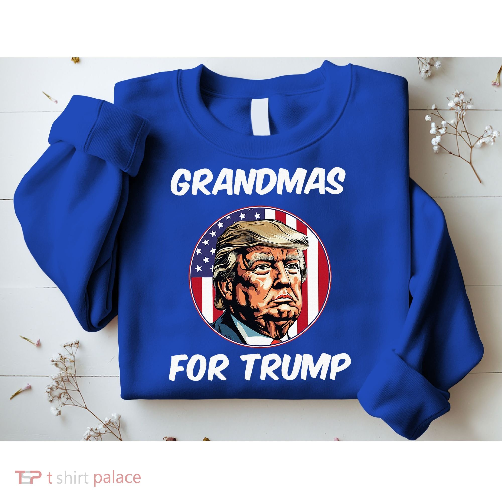 Grandmas For Trump American Flag Sweatshirt