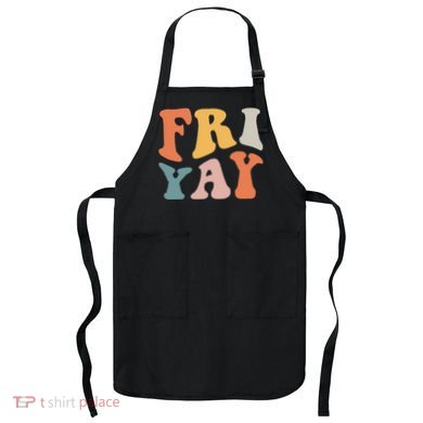 Groovy FriYay! Teachers Weekend Day Of The Week Teachers Apron