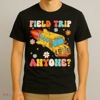 Groovy Field Trip Anyone School Bus Driver Yellow Bus Driver T-Shirt thumb 3