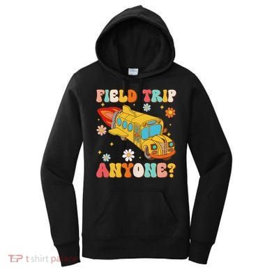 Groovy Field Trip Anyone School Bus Driver Yellow Bus Driver Women's Hoodie