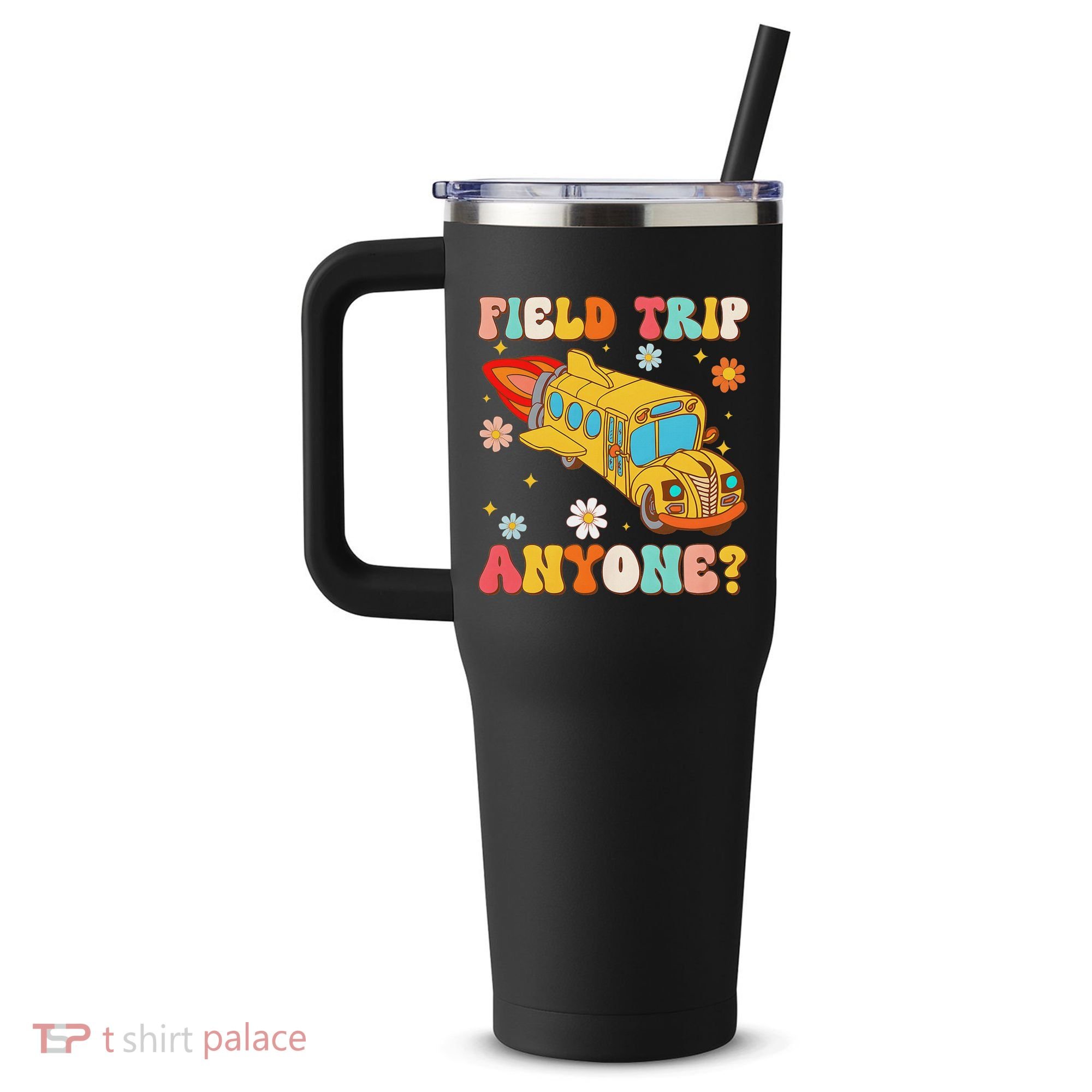 Groovy Field Trip Anyone School Bus Driver Yellow Bus Driver 40oz Vacuum Insulated Stainless Steel Travel Tumbler