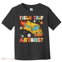 Groovy Field Trip Anyone School Bus Driver Yellow Bus Driver Toddler T-Shirt thumb 0