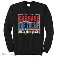 Garbage For Trump Take America Back Sweatshirt thumb 0