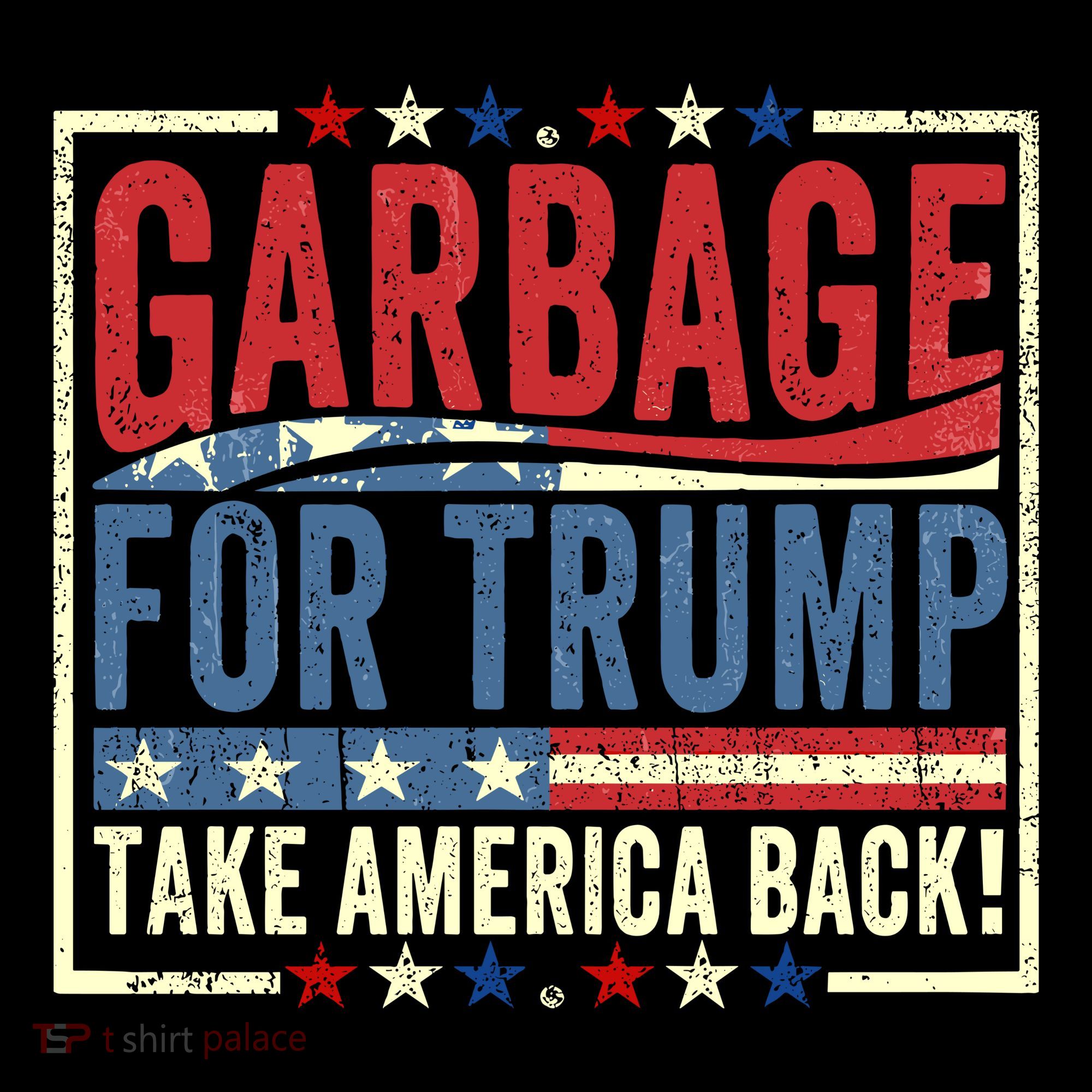 Garbage For Trump Take America Back Toddler Hoodie