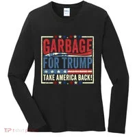 Garbage For Trump Take America Back Women's Long Sleeve Shirt thumb 0