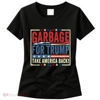 Garbage For Trump Take America Back Women's T-Shirt thumb 0