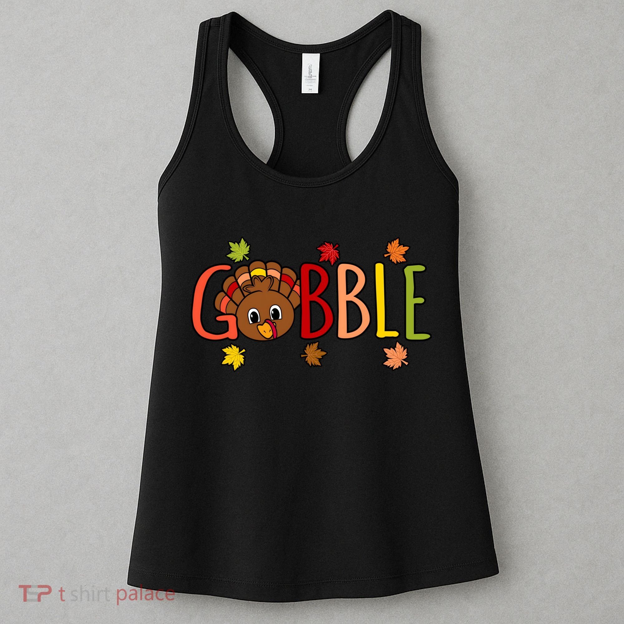 Gobble Funny Turkey Matching Thanksgiving Cute Family Women's Tank Top