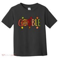 Gobble Funny Turkey Matching Thanksgiving Cute Family Toddler T-Shirt thumb 0