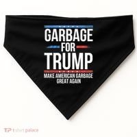Garbage For Trump Make American Garbage Great Again USA-Made Doggie Bandana thumb 0