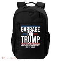 Garbage For Trump Make American Garbage Great Again Backpack thumb 0