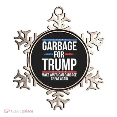Garbage For Trump Make American Garbage Great Again Ornament