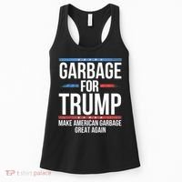 Garbage For Trump Make American Garbage Great Again Women's Tank Top thumb 0