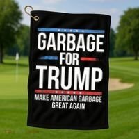 Garbage For Trump Make American Garbage Great Again Golf Towel thumb 1