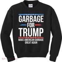 Garbage For Trump Make American Garbage Great Again Kids Sweatshirt thumb 0