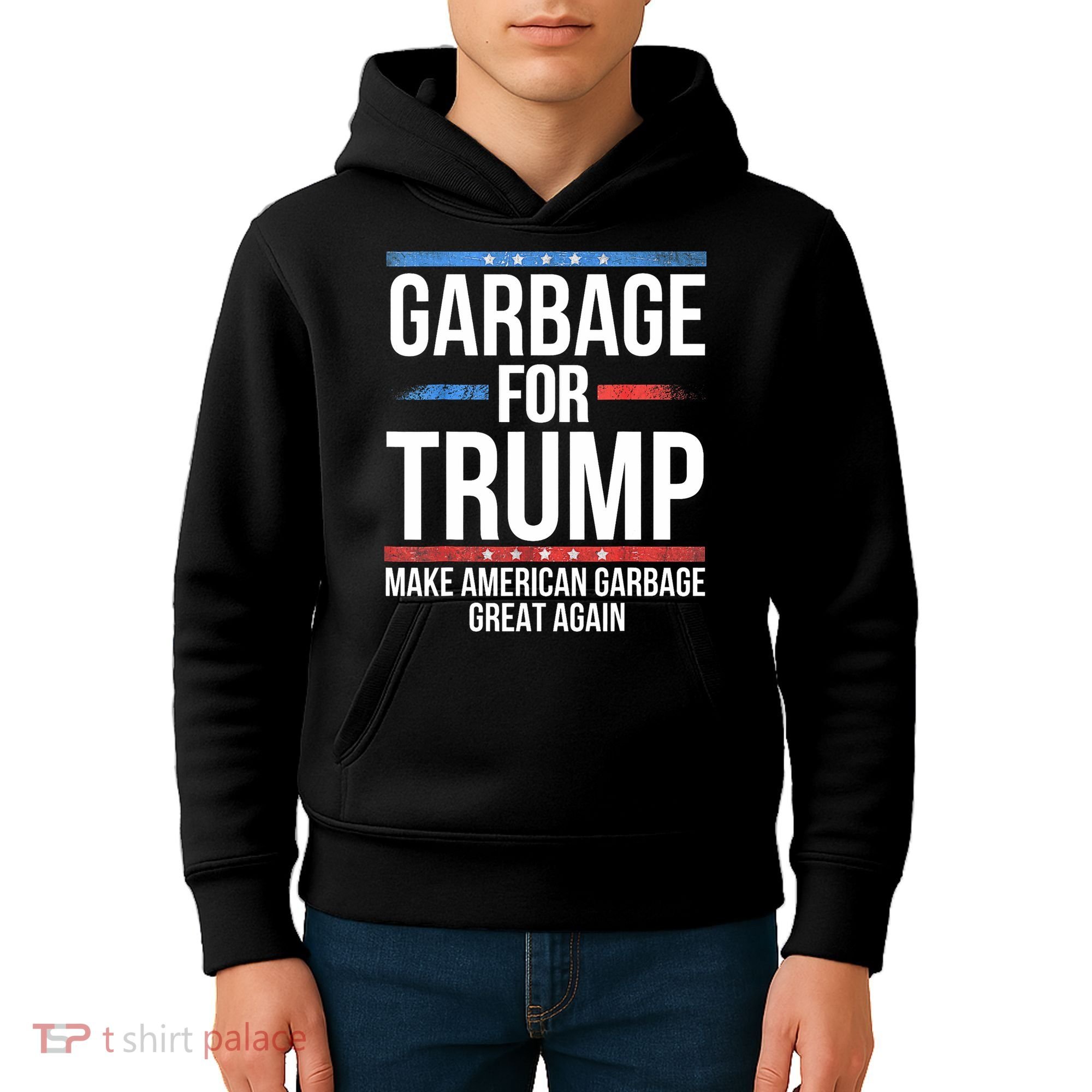 Garbage For Trump Make American Garbage Great Again Kids Hoodie