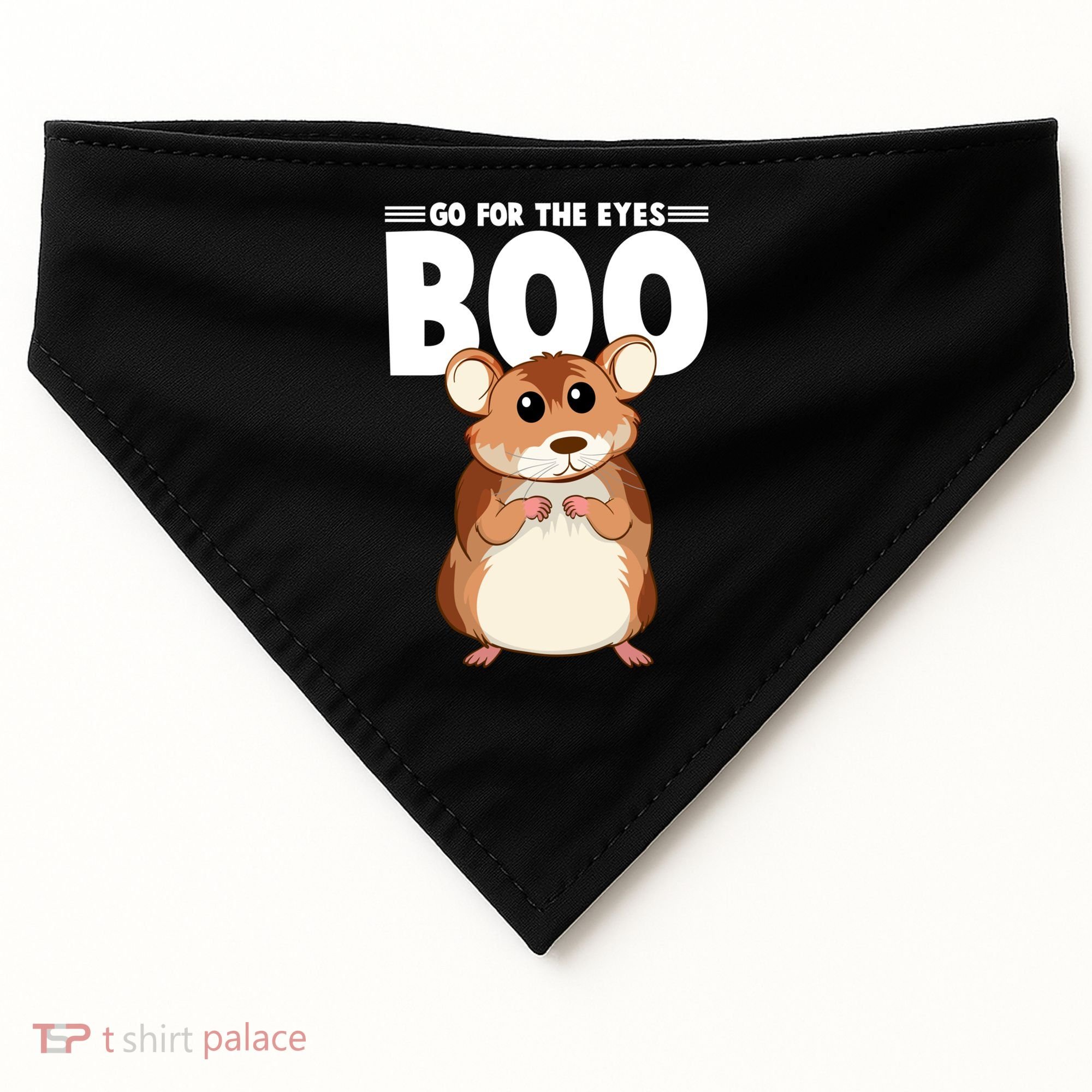 Go For The Eyes Boo Hamster Guinea Pig Funny Gift Hamster Great Gift USA-Made Doggie Bandana