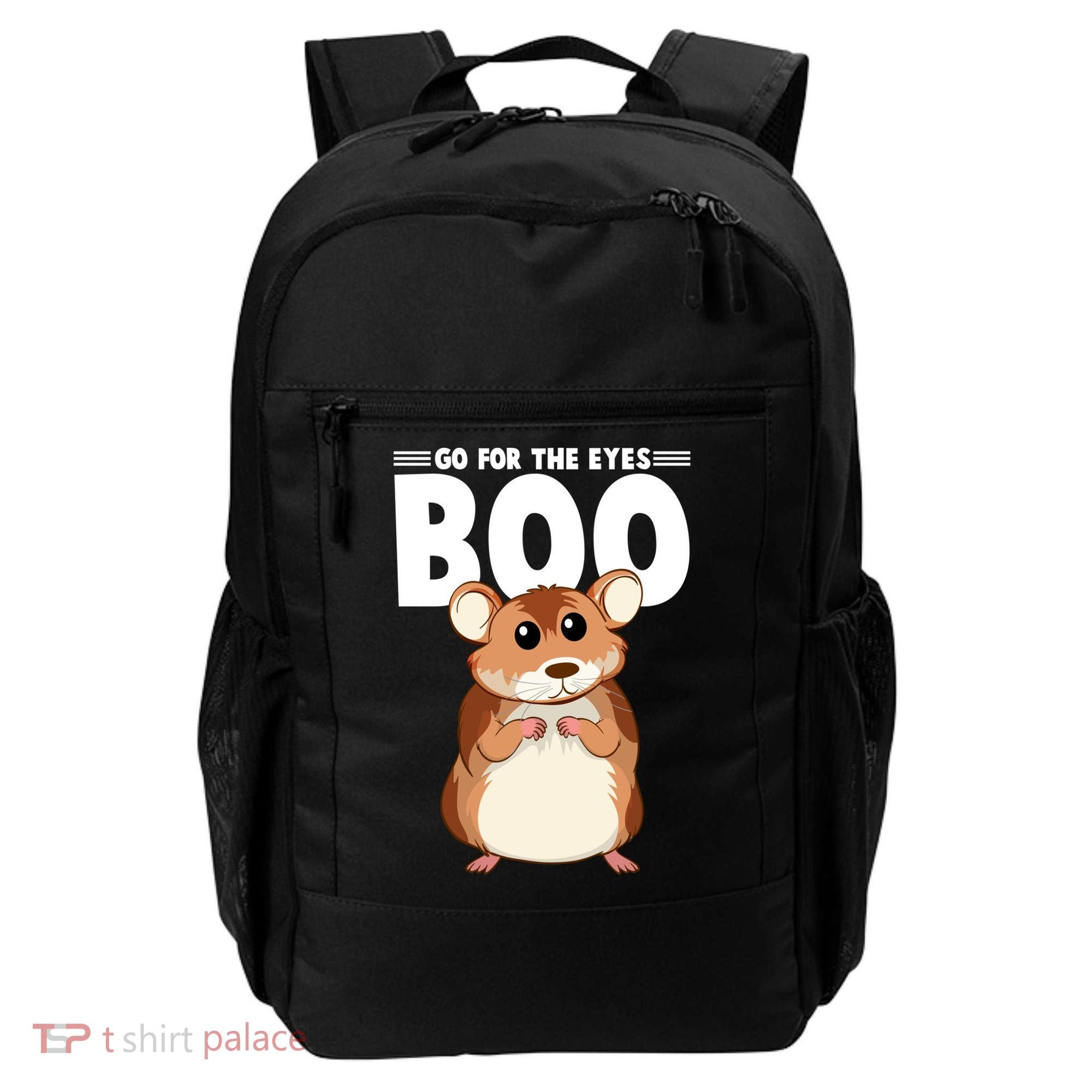 Go For The Eyes Boo Hamster Guinea Pig Funny Gift Hamster Great Gift Backpack