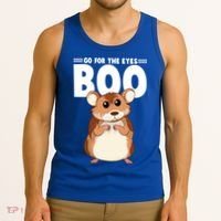 Go For The Eyes Boo Hamster Guinea Pig Funny Gift Hamster Great Gift Tank Top thumb 3