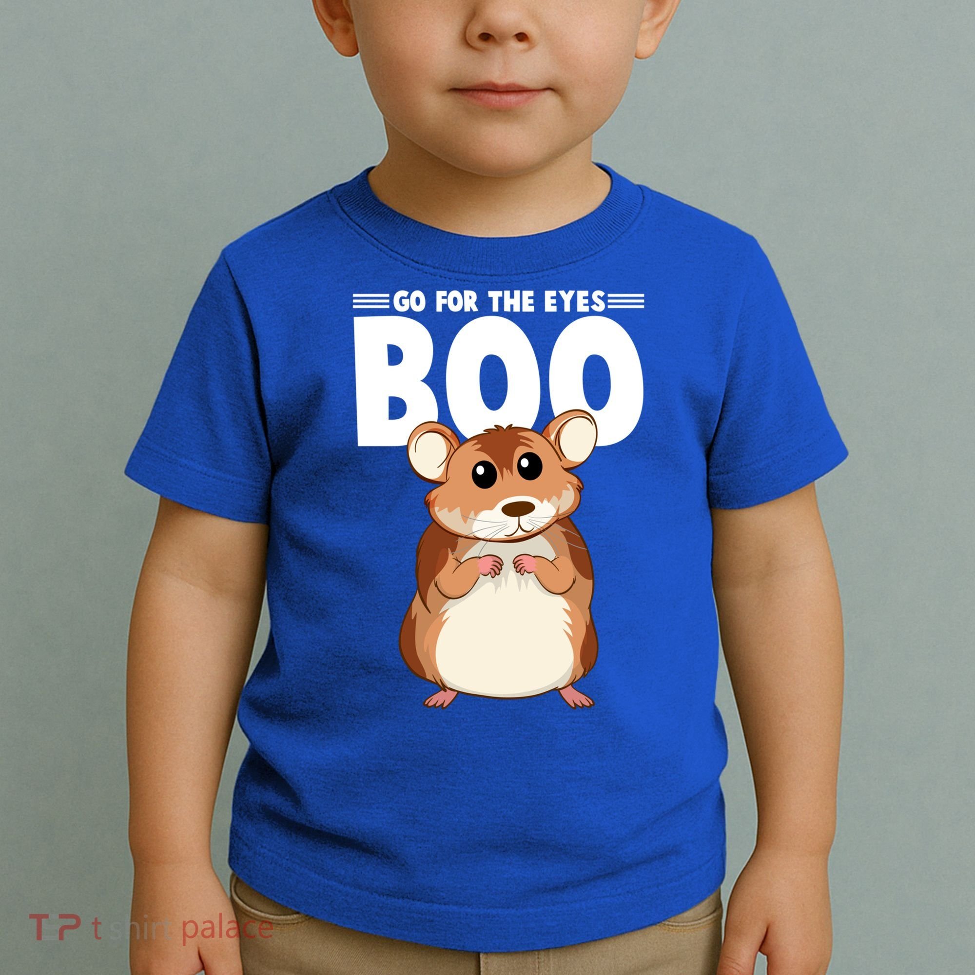 Go For The Eyes Boo Hamster Guinea Pig Funny Gift Hamster Great Gift Toddler T-Shirt