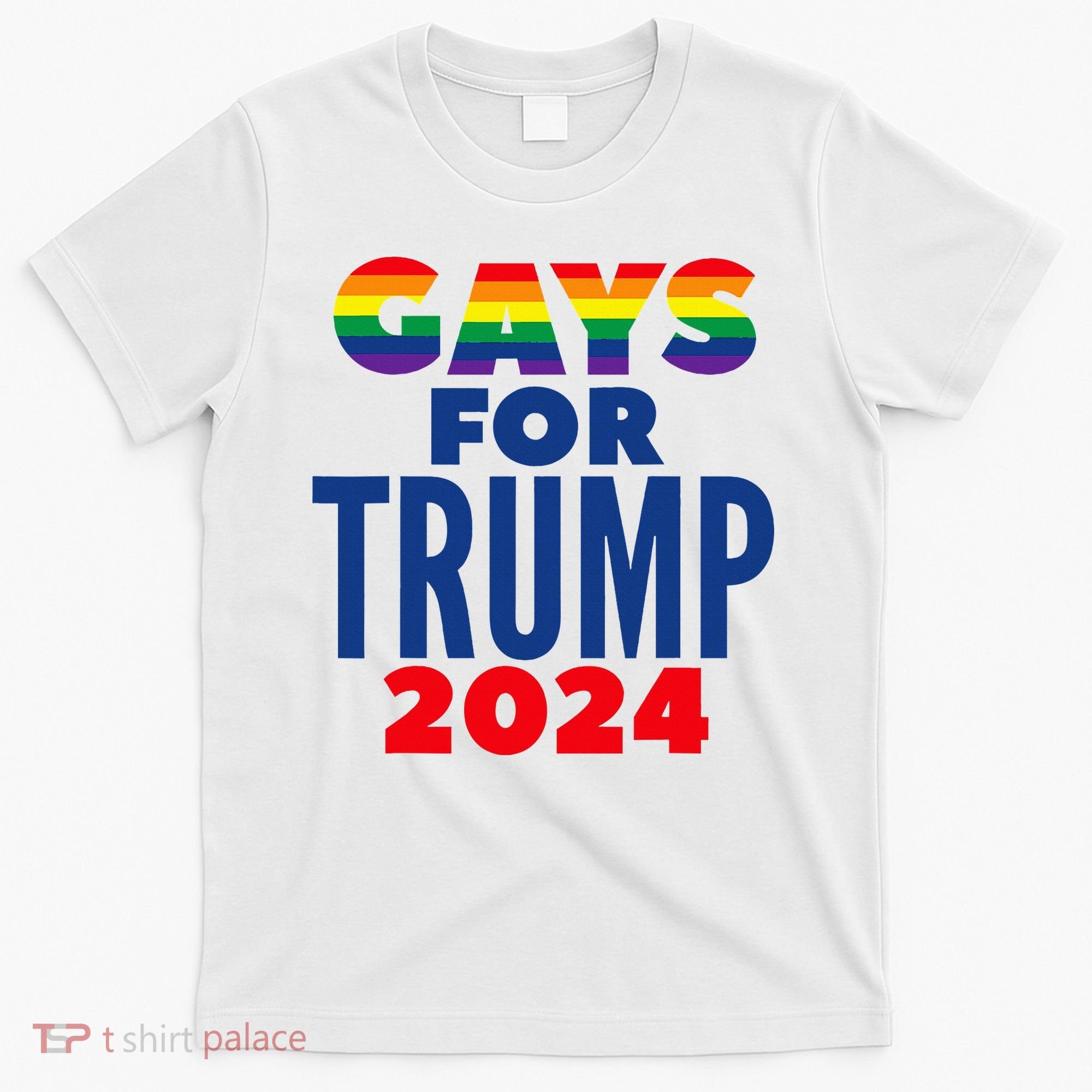 Gays For Trump 2024 Election T-Shirt