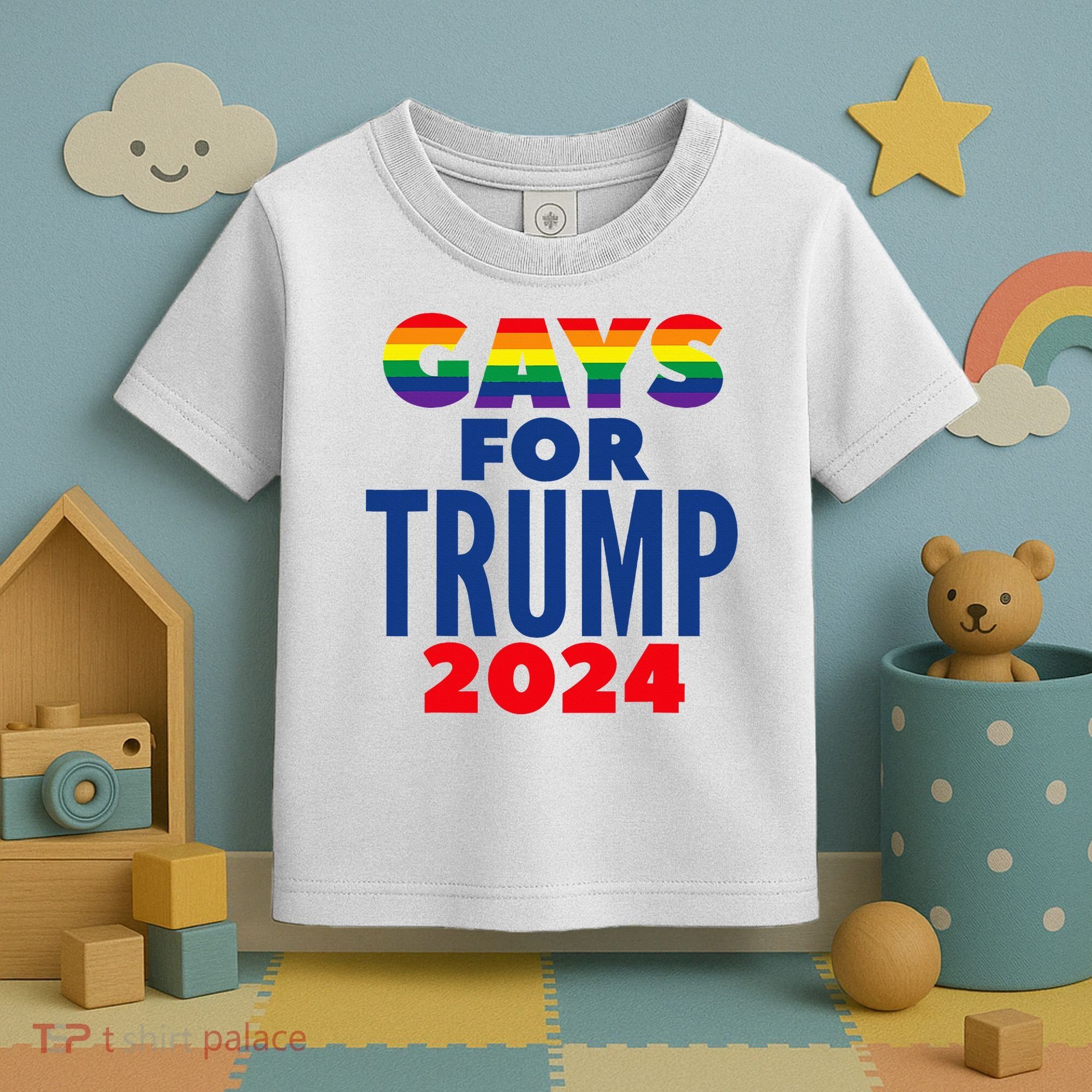Gays For Trump 2024 Election Toddler T-Shirt