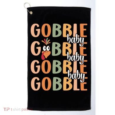 Gobble Funny Thanksgiving Turkey Gift Golf Towel