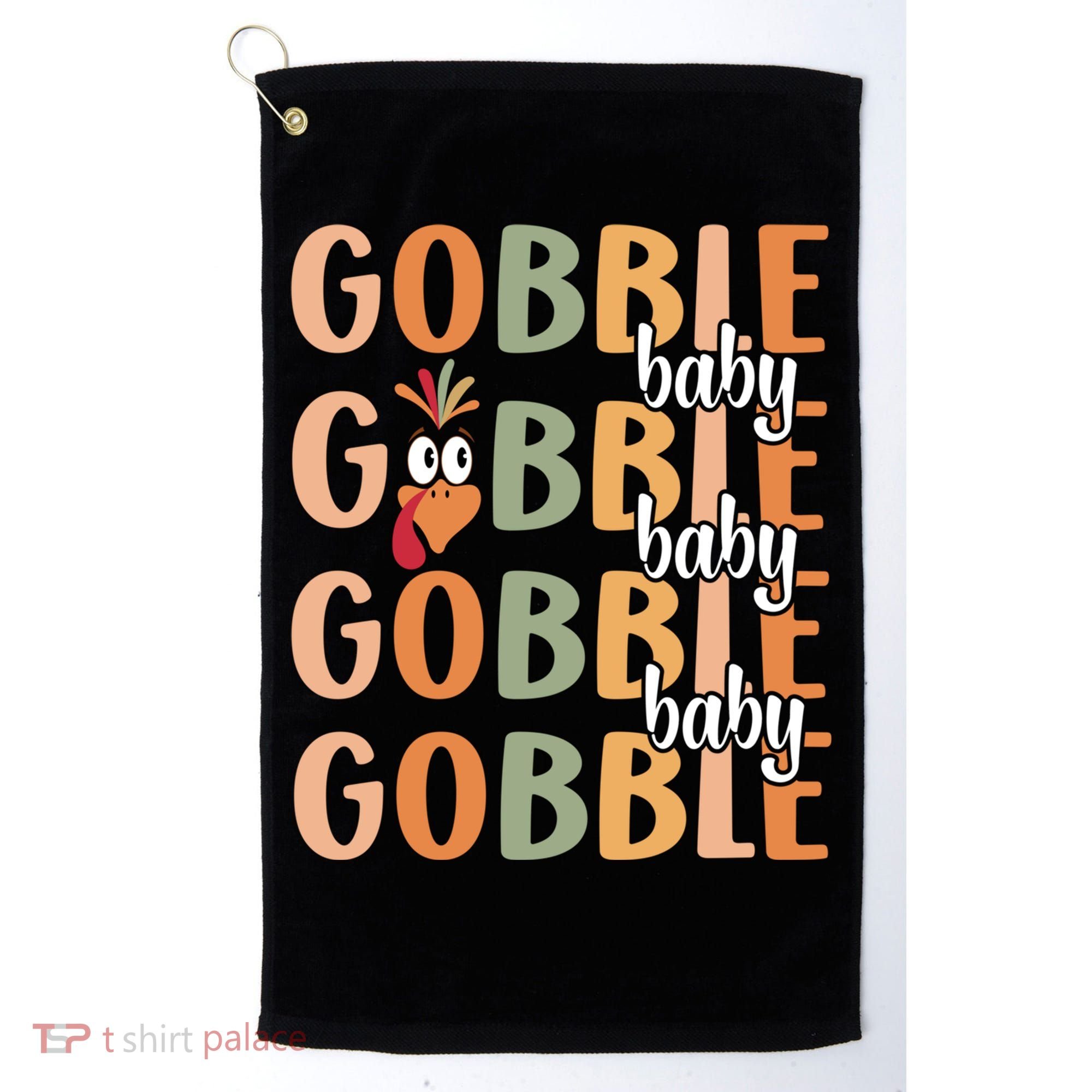 Gobble Funny Thanksgiving Turkey Gift Golf Towel