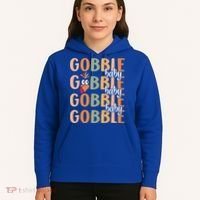 Gobble Funny Thanksgiving Turkey Gift Hoodie thumb 5