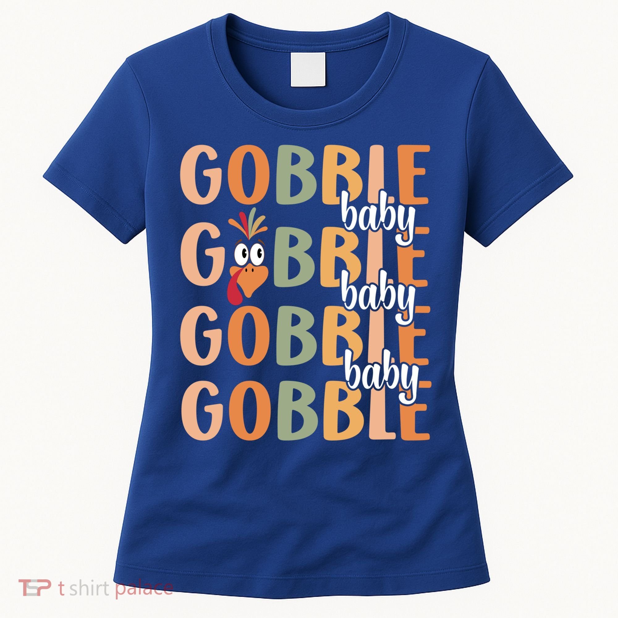 Gobble Funny Thanksgiving Turkey Gift Women's T-Shirt