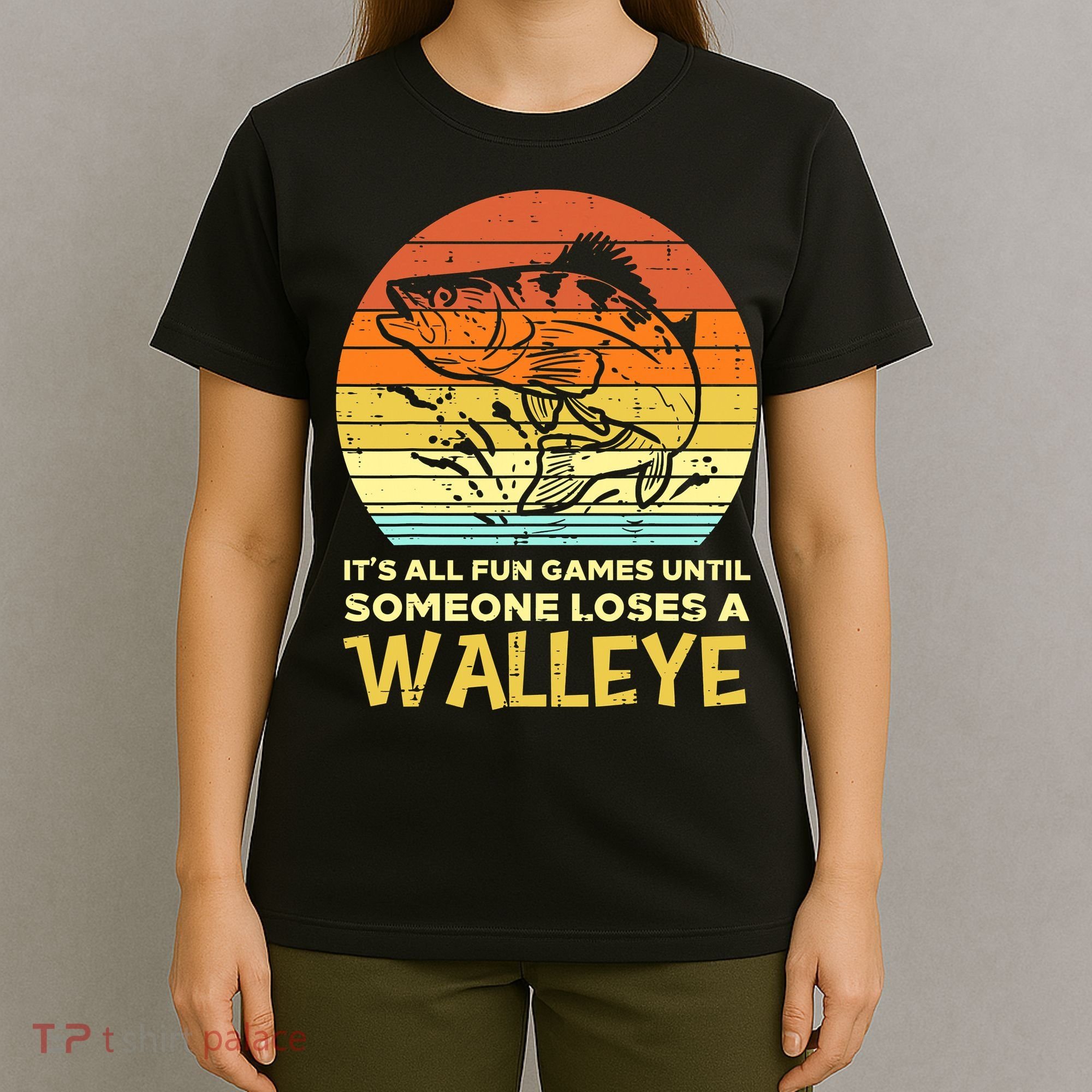 Games Funny Until Someone Loses Walleye Retro Ice Fishing Dad T-Shirt