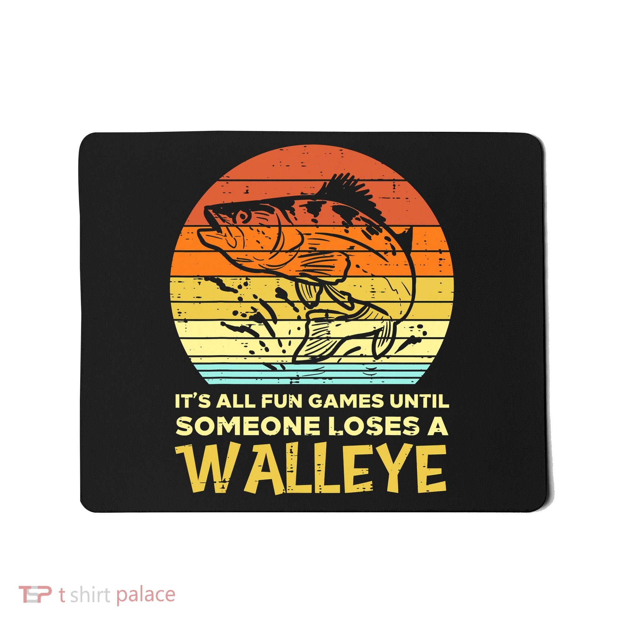 Games Funny Until Someone Loses Walleye Retro Ice Fishing Dad Mousepad