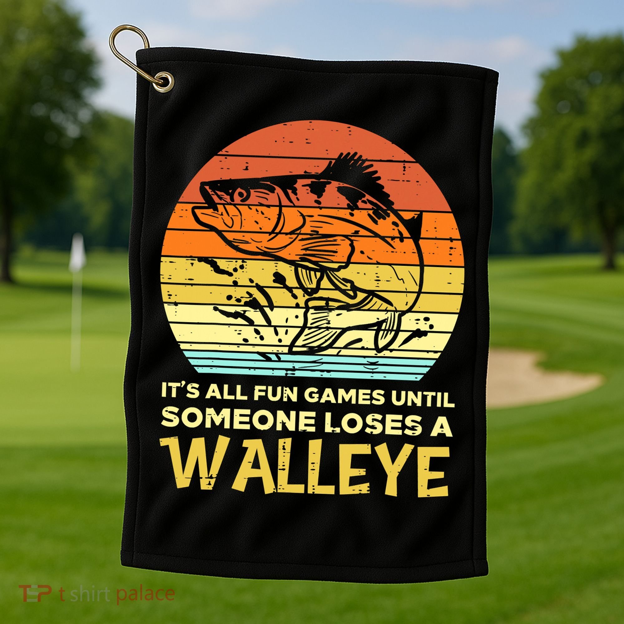 Games Funny Until Someone Loses Walleye Retro Ice Fishing Dad Golf Towel