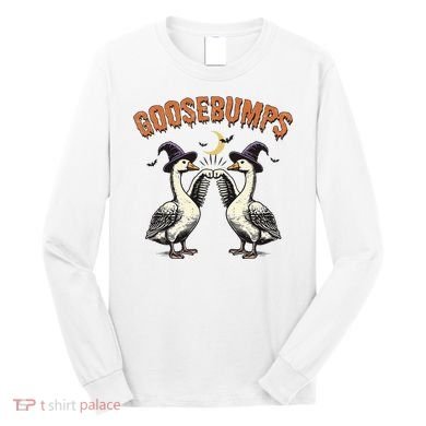 Goosebumps Funny Witch Goose Bumps Puns Halloween Long Sleeve Shirt