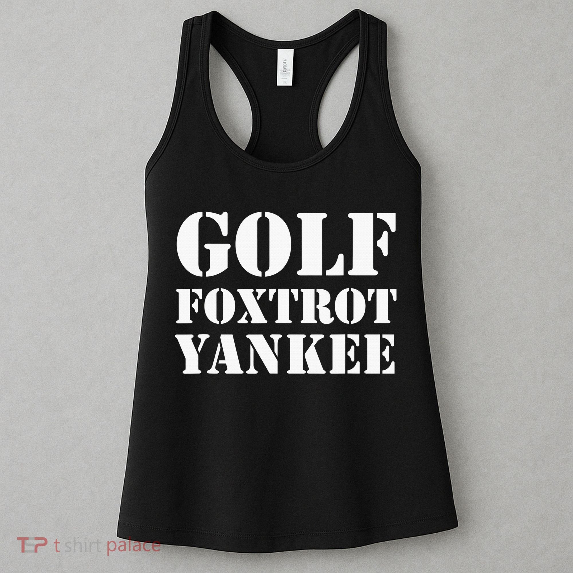 Golf Foxtrot Yankee GFY Funny Military Rude Women's Tank Top
