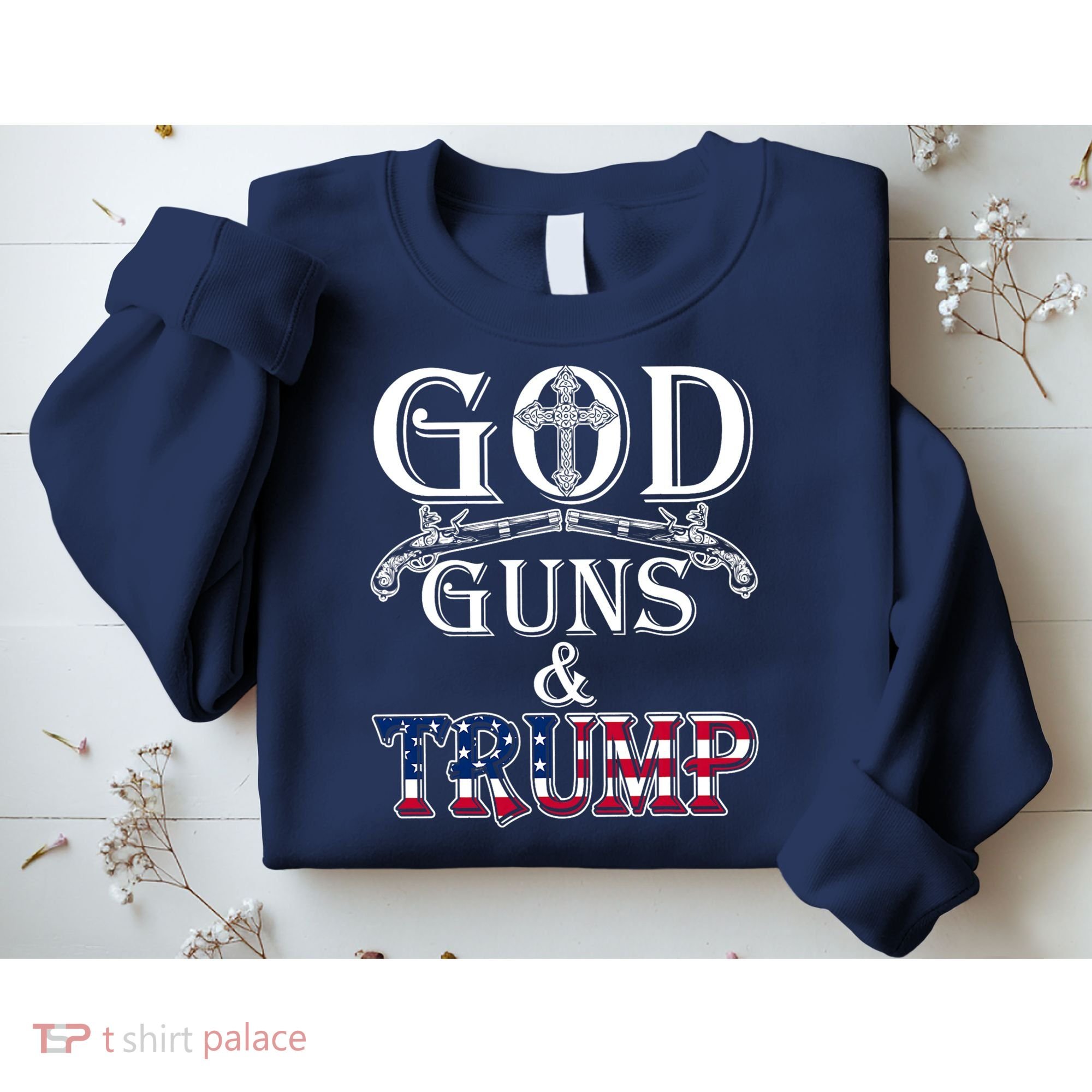 God Guns And Trump 2nd Amendment Pro Trump Sweatshirt