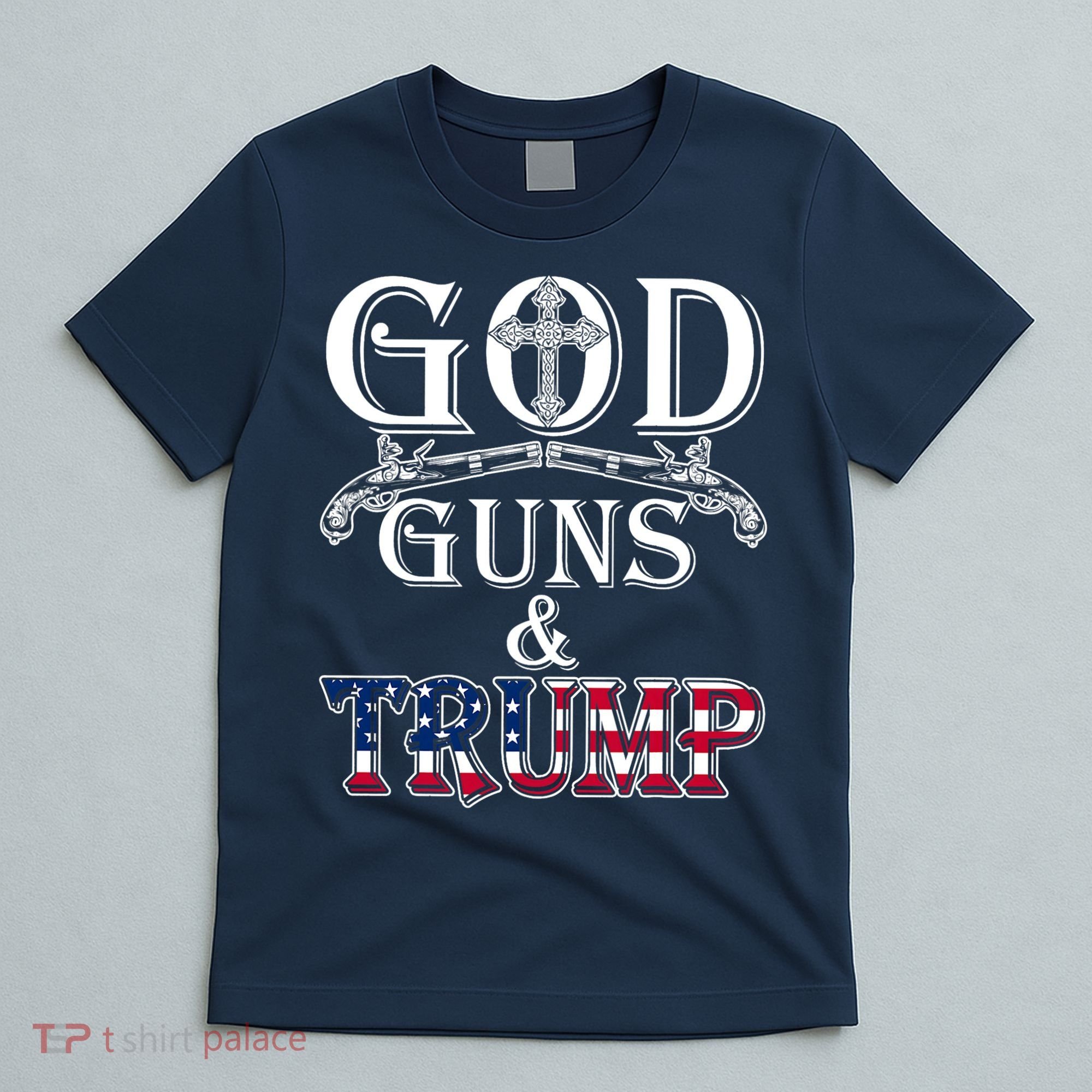 God Guns And Trump 2nd Amendment Pro Trump T-Shirt