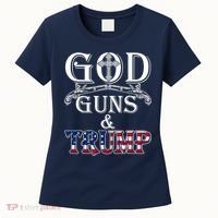God Guns And Trump 2nd Amendment Pro Trump Women's T-Shirt thumb 0