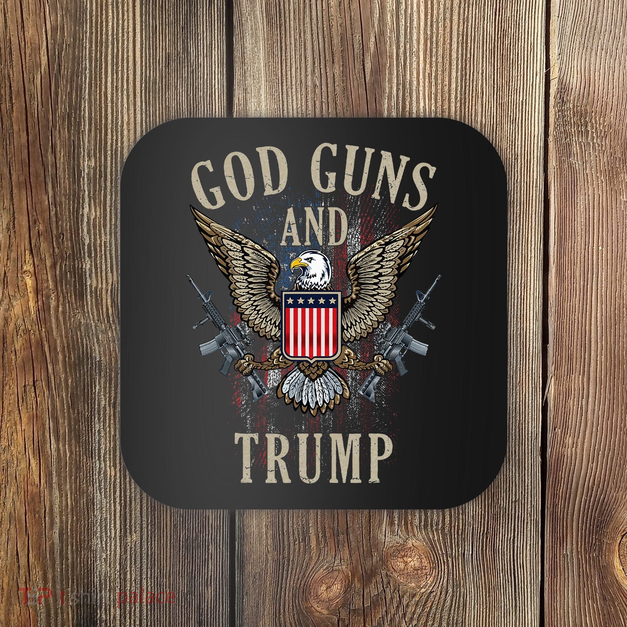 God Guns And Trump 2nd Amendment Flag Ar15 American Flag Coaster