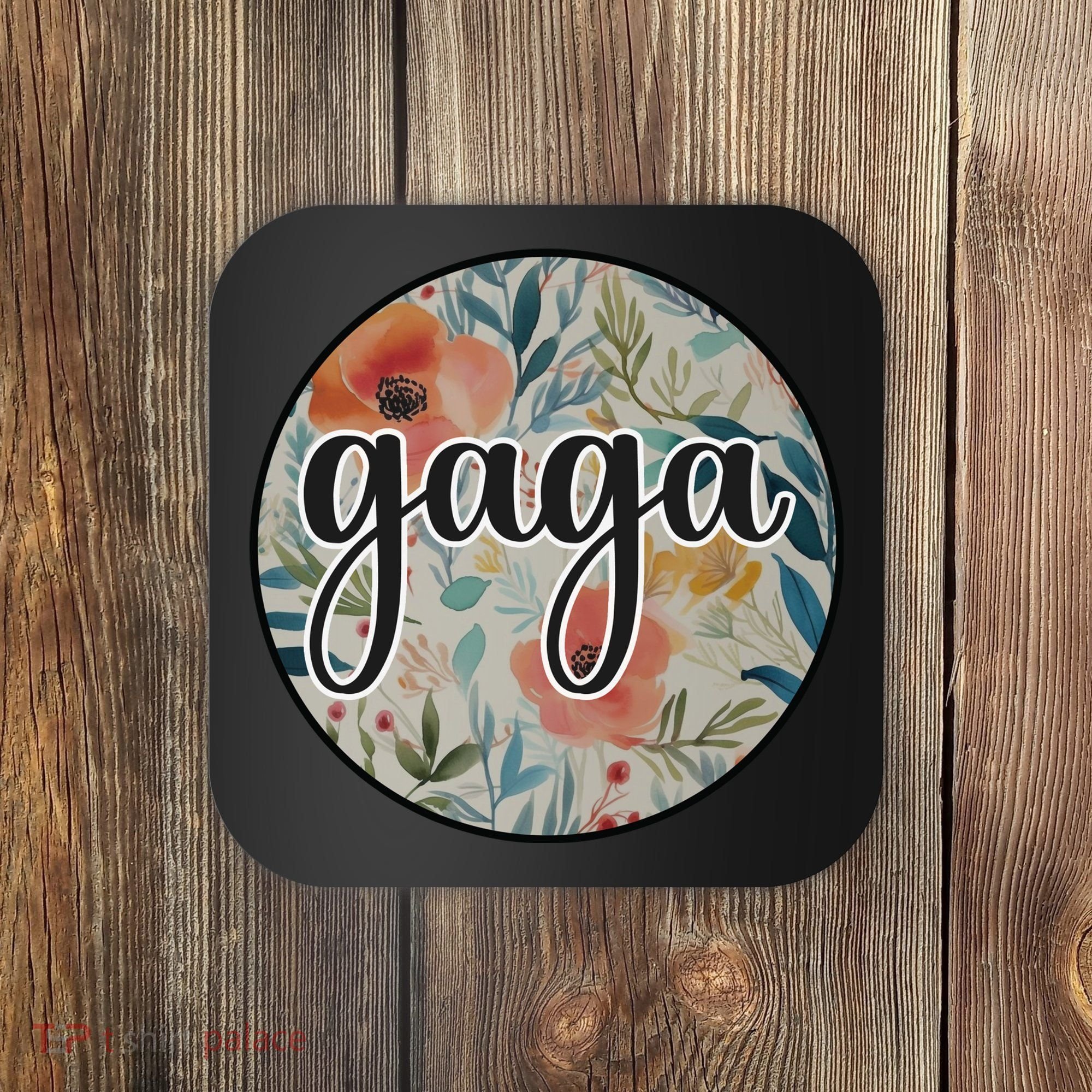 Gaga Coaster