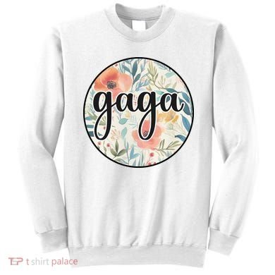 Gaga Sweatshirt
